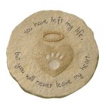 (image for) You Have Left Pet Memorial Garden Sign or Stepping Stone