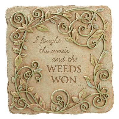 (image for) Weeds Won Stepping Stone or Garden Sign