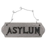 (image for) Asylum Halloween Sign by Grasslands Road