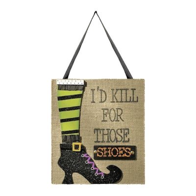 (image for) I'd Kill for Those Shoes Halloween Sign